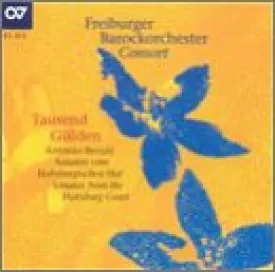 Tausend Glden: Sonatas from the Habsburg Court